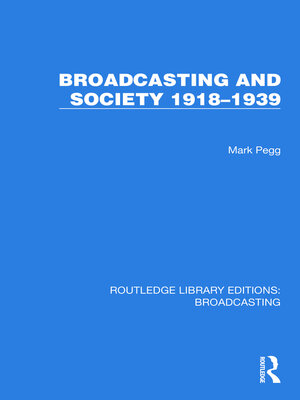 cover image of Broadcasting and Society 1918–1939